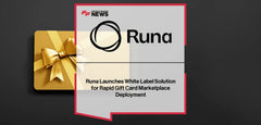 Runa Shop Revolutionizes Gift Card Marketplaces with Innovative White-Label Solution