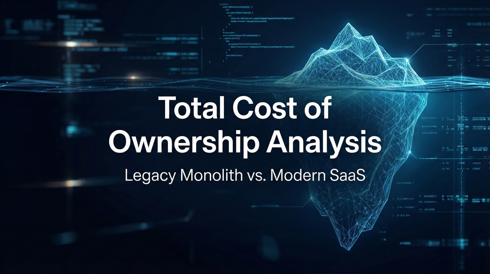 Total Cost of Ownership (TCO) Analysis: Moving from legacy monoliths to modern SaaS platforms.